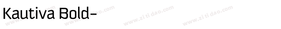 Kautiva Bold字体转换